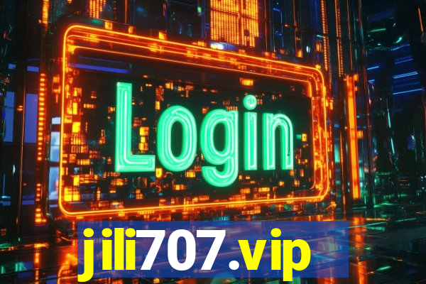 jili707.vip