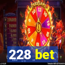 228 bet