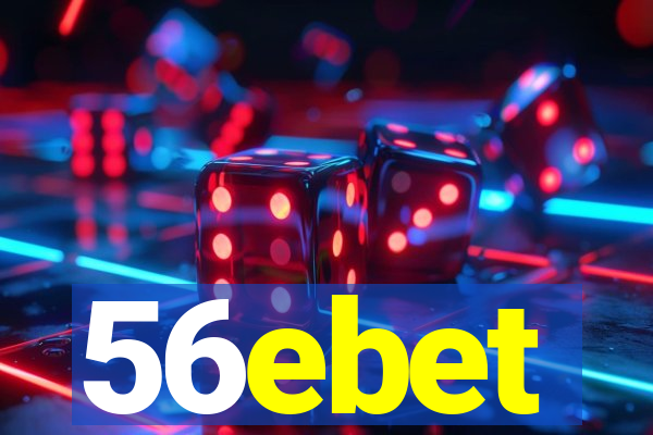 56ebet