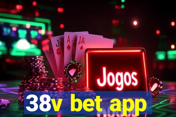 38v bet app