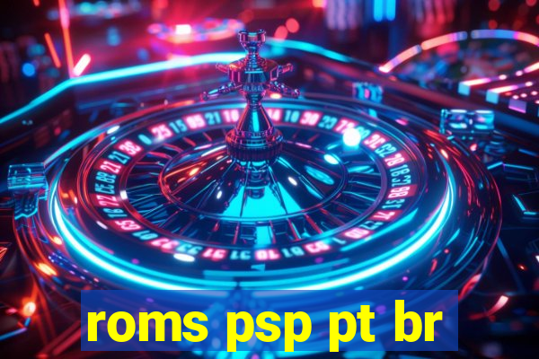 roms psp pt br