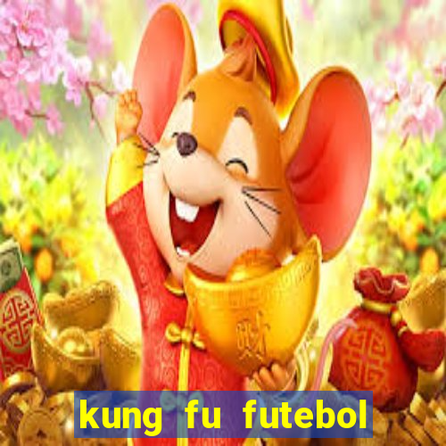 kung fu futebol clube dublado download utorrent