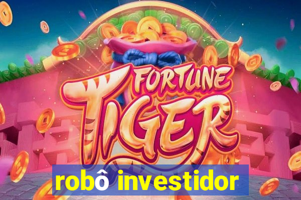 robô investidor