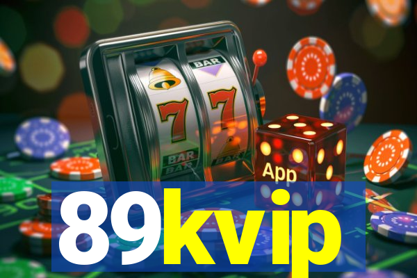 89kvip