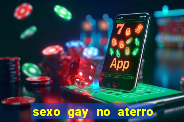 sexo gay no aterro do flamengo