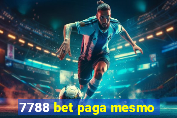 7788 bet paga mesmo