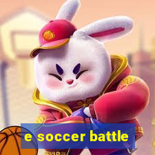 e soccer battle