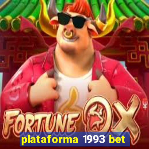 plataforma 1993 bet