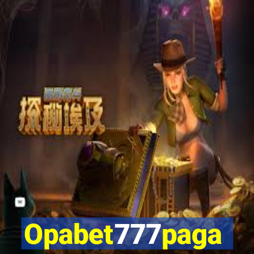 Opabet777paga