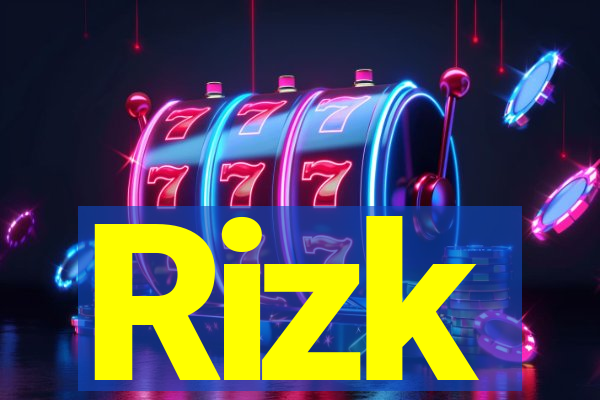 Rizk