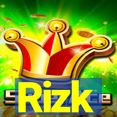 Rizk