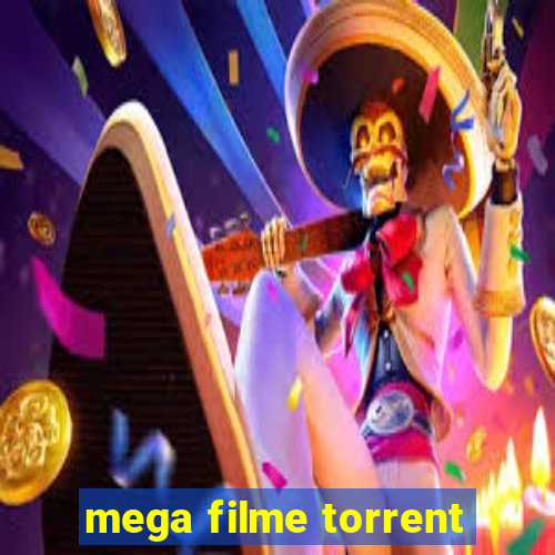 mega filme torrent