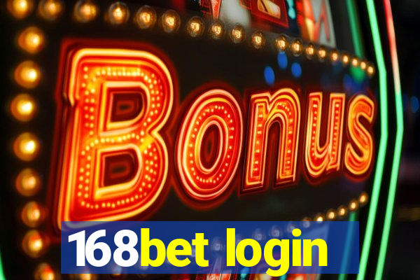 168bet login