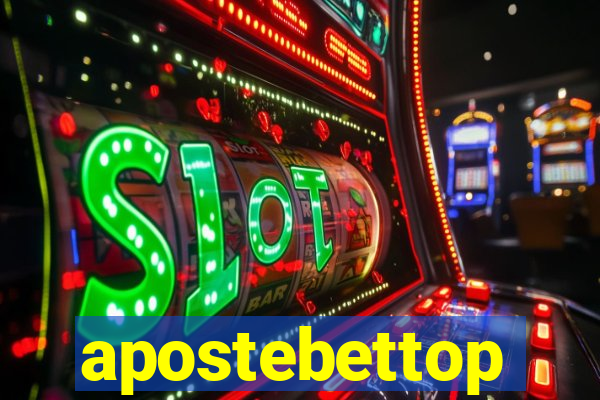 apostebettop