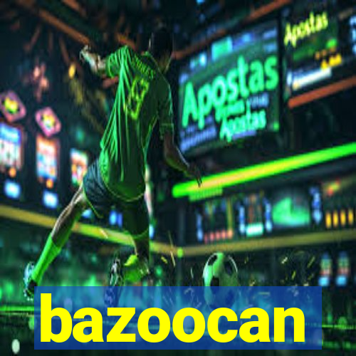 bazoocan