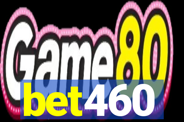 bet460