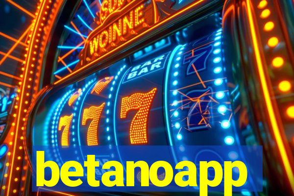 betanoapp