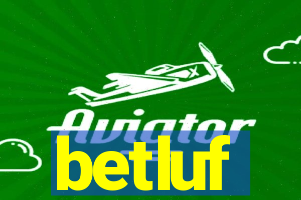 betluf