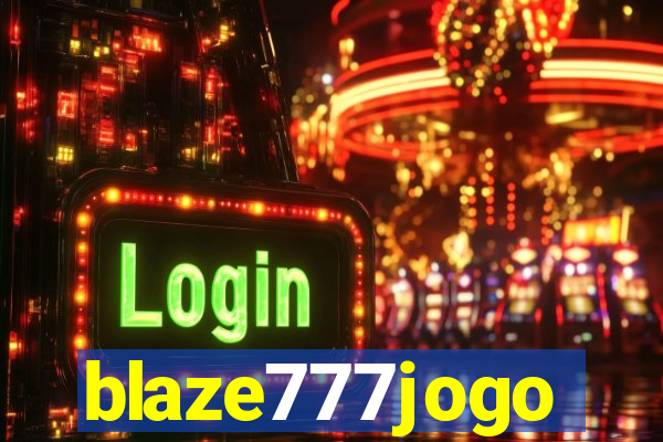 blaze777jogo