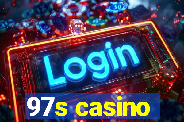 97s casino