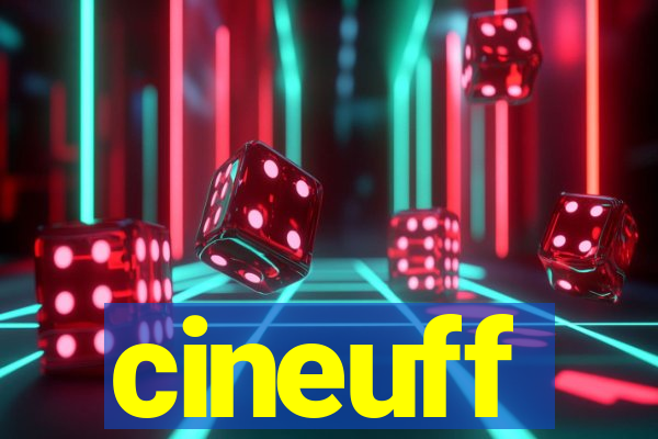 cineuff