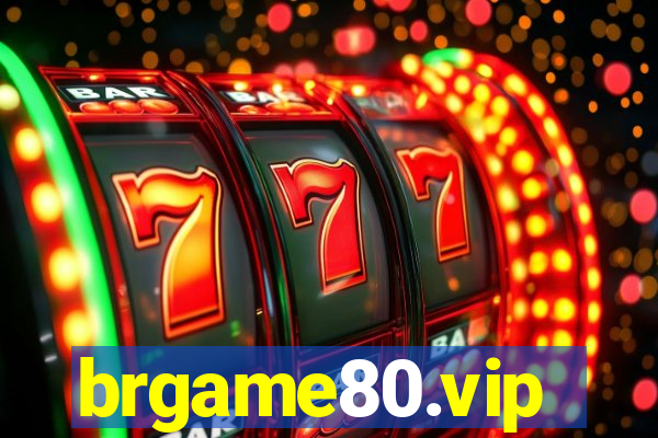 brgame80.vip