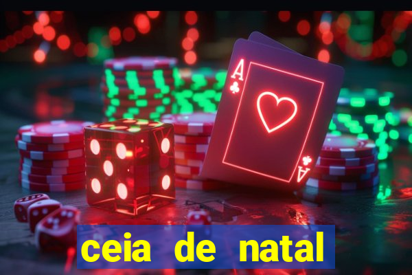 ceia de natal completa pronta