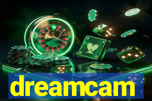 dreamcam