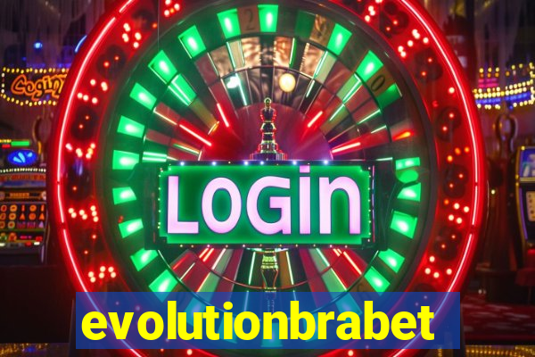 evolutionbrabet