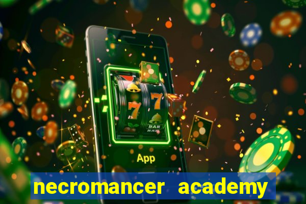 necromancer academy and the genius summoner capítulo 98