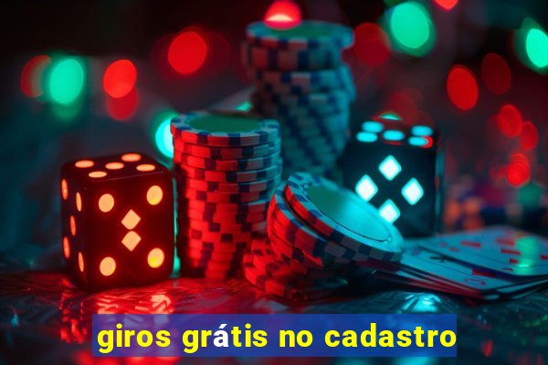 giros grátis no cadastro