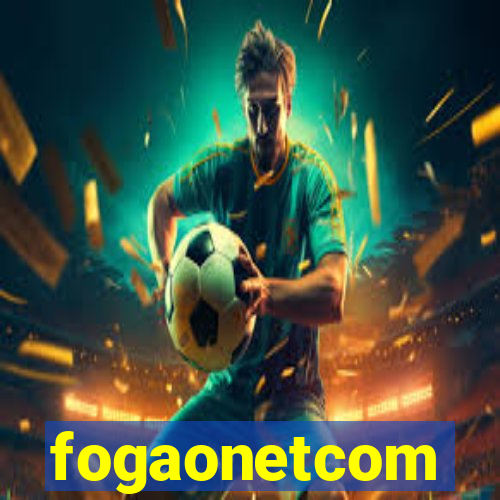 fogaonetcom