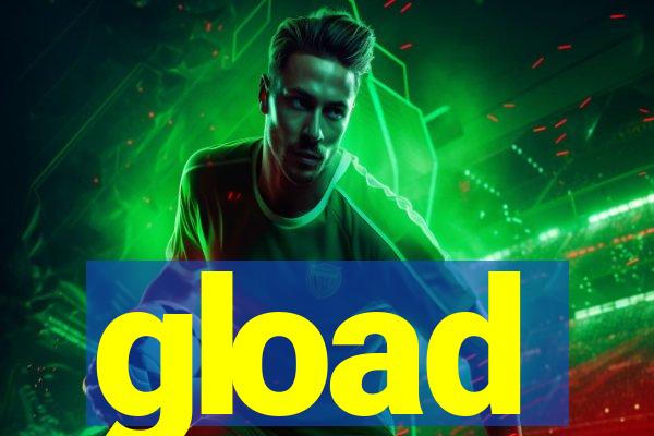 gload