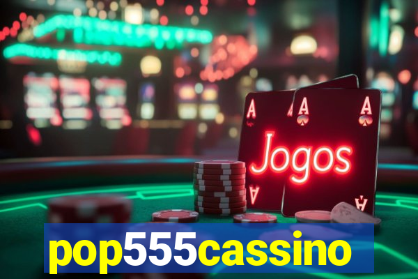 pop555cassino