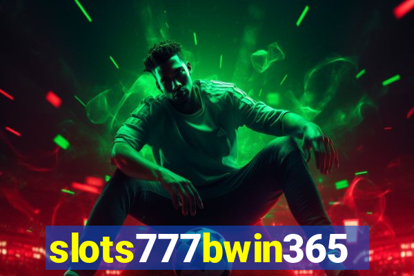 slots777bwin365