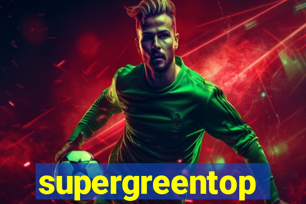 supergreentop