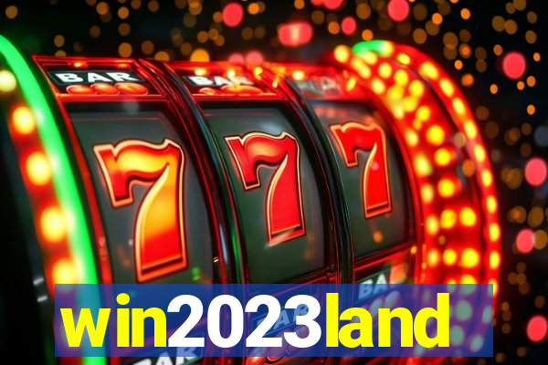 win2023land